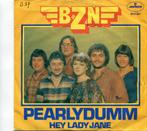 BZN  -  Pearlydumm, Gebruikt, 7 inch, Single, Ophalen of Verzenden