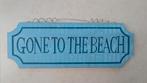 Tekstbord 'Gone to the beach', Ophalen, Zo goed als nieuw
