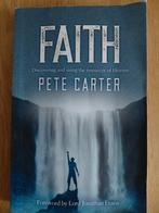 Faith - Pete Carter - Ontdek de bronnen van de Hemel, Boeken, Ophalen of Verzenden, Gelezen, Pete Carter, Overige typen