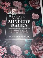 Handboek voor mindere dagen., Ophalen of Verzenden, Zo goed als nieuw