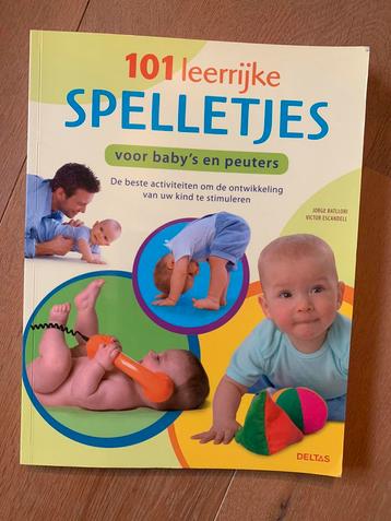 101 leerrijke spelletjes voor baby's en peuters beschikbaar voor biedingen