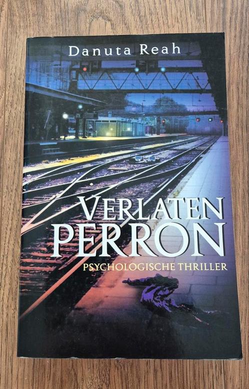 Danuta Reah - Verlaten perron, Boeken, Thrillers, Gelezen, Nederland, Ophalen