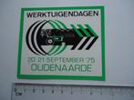sticker 1975 Belgie Oudenaarde werktuigen machine landbouw, Verzenden, Zo goed als nieuw