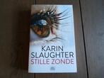 Karin Slaughter: Stille zonde, Ophalen of Verzenden, Zo goed als nieuw, Karin Slaughter, Amerika