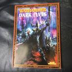 Warhammer Dark Elves Army Book - Games Workshop - 2003, Ophalen of Verzenden, Zo goed als nieuw
