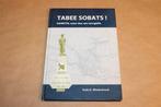 Tabee Sobats! — Indië-Veteranen Dalen [Minderhoud], Boeken, Ophalen of Verzenden, Zo goed als nieuw