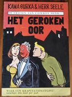 Kamagurka & Herr Seele - Het geroken oor - Cowboy Henk, Boeken, Stripboeken, Ophalen of Verzenden