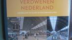 Verdwenen Nederland -- Nederland in oude schoolwandplaten, Boeken, Geschiedenis | Vaderland, Nieuw, Ophalen of Verzenden, 20e eeuw of later