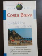 Costa Brava, Ophalen of Verzenden, Zo goed als nieuw