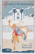 Cissy van Marxveldt: Marijke's bestemming -antiq., Borrebach, Boeken, Ophalen of Verzenden, Gelezen