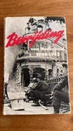 Bevrijding van Nederland 1944-1945.Generaal-Majoor B. koning, Ophalen of Verzenden, Gelezen