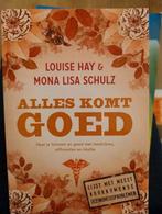 Louise Hay - Alles komt goed, Achtergrond en Informatie, Ophalen of Verzenden, Zo goed als nieuw, Overige onderwerpen