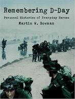 Remembering D-Day -- Personal Histories of everyday Heroes, Boeken, Oorlog en Militair, Gelezen, Ophalen of Verzenden, Tweede Wereldoorlog
