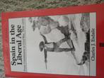 Spain in the Liberal Age, Charles J. Esdaile, Boeken, Ophalen of Verzenden, Zo goed als nieuw, Europa