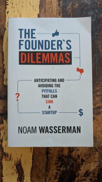 The Founder's Dilemmas by Noam Wasserman beschikbaar voor biedingen