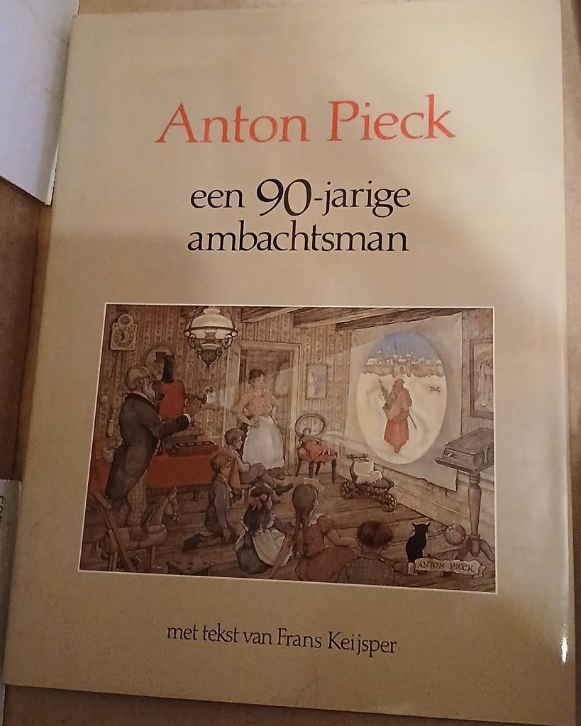 Anton Pieck: een 90-jarige ambachtsman, Ophalen of Verzenden, Zo goed als nieuw