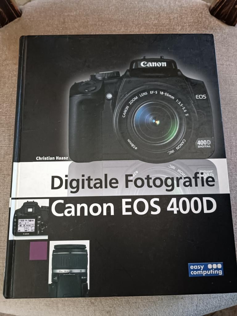 Digitale Fotografie Canon EOS 400D, Boeken, Ophalen of Verzenden
