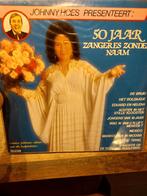 Johnny Hoes - 50 Jaar Zangeres Zonder Naam LP, Ophalen of Verzenden, Gebruikt, 12 inch, Overige genres