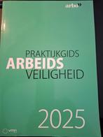 ARBO Praktijkgids Arbeidsveiligheid 2025 !!, Boeken, Diverse, Niet van toepassing, Ophalen of Verzenden, Zo goed als nieuw