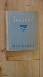 De stille strijder G. van Bokhorst ca. 1940, Ophalen of Verzenden, G. van Bokhorst