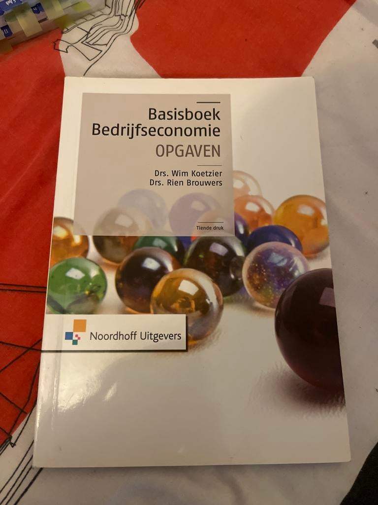 Basisboek Bedrijfseconomie OPGAVEN - Tiende druk, Boeken, Studieboeken en Cursussen, Ophalen of Verzenden, Gamma, Gelezen, HBO