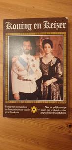 Koning en Keizer. Europese monarchen, Ophalen of Verzenden, Gelezen, Europa