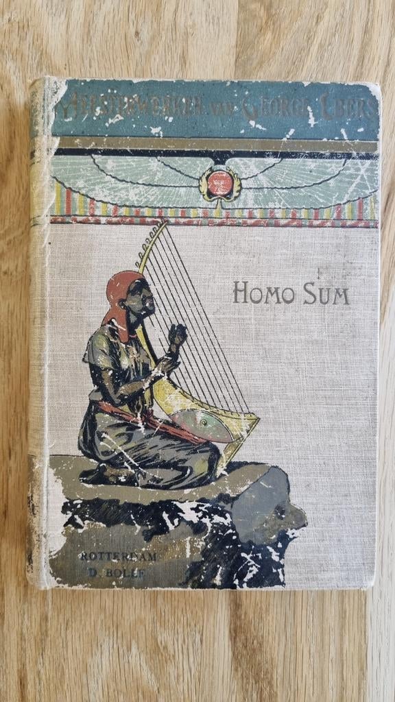 Antiek Boek: Homo Sum door Georg Ebers (Vijfde Druk), Antiek en Kunst, Ophalen of Verzenden, Georg Ebers