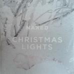 Naked - Christmas Lights, Ophalen of Verzenden, Zo goed als nieuw, Overige genres