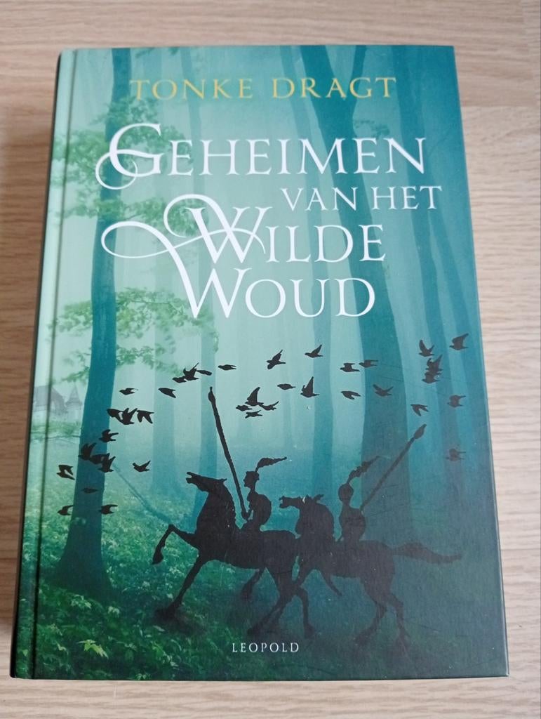 Geheimen van het wilde woud. Tonke Dragt , hardcover 2015, Ophalen of Verzenden, Zo goed als nieuw