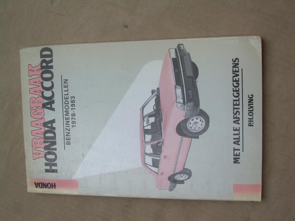 Vraagbaak Honda Accord bwj. 1978 - 1983, Ophalen of Verzenden