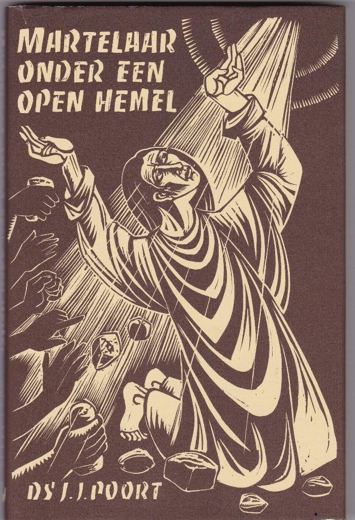 Poort, ds. J.J. – Martelaar onder een open hemel, Boeken, Ophalen of Verzenden, Poort, ds. J.J., Christendom | Protestants