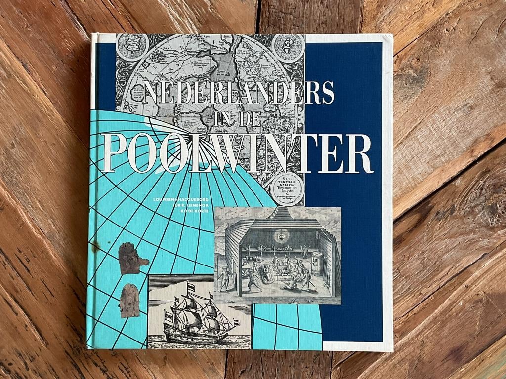 Nederlanders in de Poolwinter., Ophalen of Verzenden, 20e eeuw of later, Gelezen