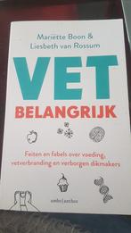 Liesbeth van Rossum - Vet belangrijk, Gelezen, Dieet en Voeding, Liesbeth van Rossum; Mariëtte Boon, Ophalen of Verzenden