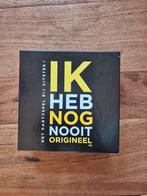 Ik heb nog nooit orgineel, Ophalen, Zo goed als nieuw