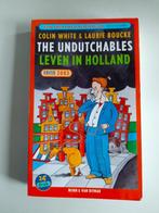 The Undutchables – Leven in Holland (Nederlandstalig), Boeken, Ophalen of Verzenden, Zo goed als nieuw, Colin White, Verhalen