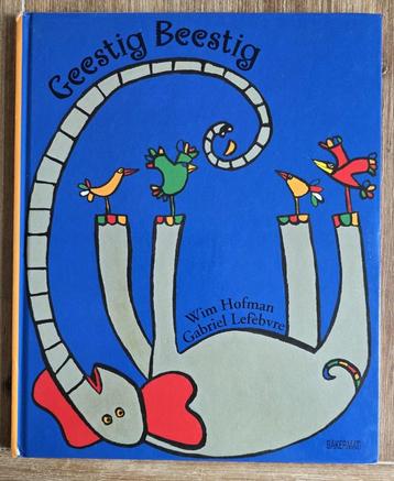 Geestig beestig - Wim Hofman / Gabriel Lefebvre beschikbaar voor biedingen
