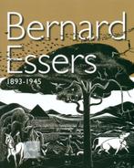 MONOGRAFIE BERNARD ESSERS 1893-1945, Verzenden, Zo goed als nieuw, Overige onderwerpen
