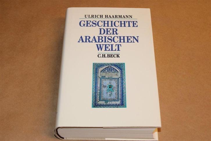 Geschichte der Arabischen Welt — Hét Standaardwerk, Boeken, Geschiedenis | Wereld, Gelezen, Europa, Ophalen of Verzenden