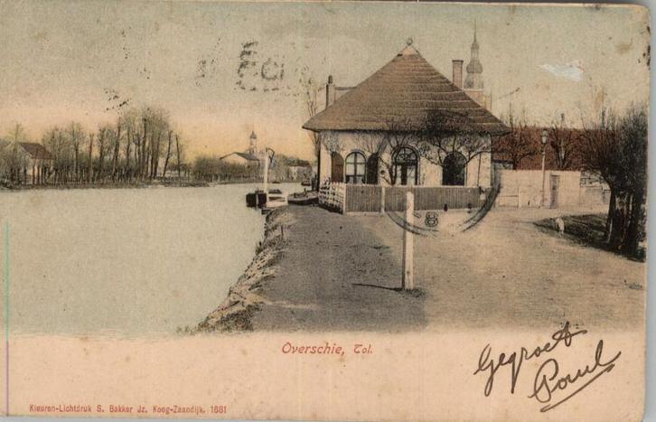 Overschie Tol st 1905  lichtdruk S. Bakker, Verzamelen, Ansichtkaarten | Nederland, Gelopen, Zuid-Holland, Voor 1920, Verzenden