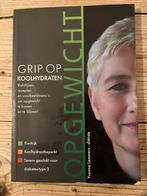 Grip op Koolhydraten deel 1 / Yvonne Lemmers, Gelezen, Ophalen of Verzenden, Yvonne Lemmers, Nederland en België