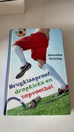 Gonneke Huizing - Brugklasproof, dropkicks en topvoetbal, Ophalen of Verzenden, Zo goed als nieuw, Gonneke Huizing