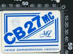Sticker: Heinz Zimmermann - CB 27 MC - Heesch, Film, Tv of Omroep, Verzenden