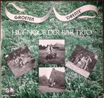 LP Noorder Bar Trio "Groeten uit Drenthe", Cd's en Dvd's, Vinyl | Nederlandstalig, Ophalen of Verzenden, Gebruikt, 12 inch, Levenslied of Smartlap