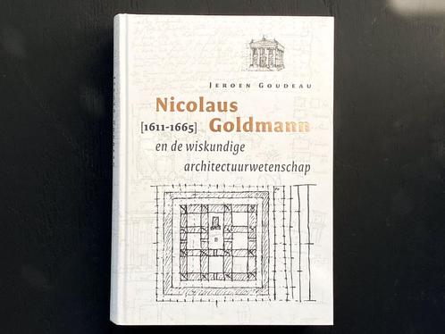 Nicolaus Goldmann en de wiskundige architectuurwetenschap :), Boeken, Wetenschap, Zo goed als nieuw, Overige wetenschappen, Ophalen of Verzenden