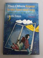 Theo Olthuis - Ergens is een heel eind weg - Gedichten, Ophalen of Verzenden, Zo goed als nieuw, Eén auteur