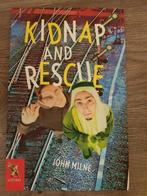 Boek Kidnap and Rescue - John Milne, Ophalen of Verzenden, Zo goed als nieuw, Fictie