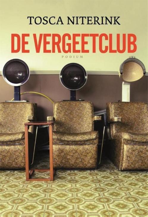 De vergeetclub van Tosca Niterink, Boeken, Essays, Columns en Interviews, Zo goed als nieuw, Eén auteur, Ophalen of Verzenden