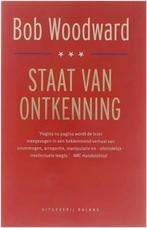 Staat van ontkenning -  Bob Woodward Prijs 5,00, Nieuw, Ophalen of Verzenden, Politiek en Staatkunde, Nederland