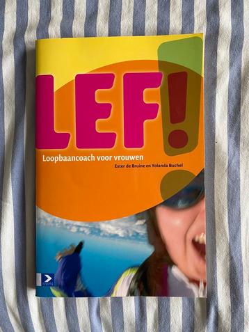 E. de Bruine - Lef! Loopbaancoach voor vrouwen beschikbaar voor biedingen