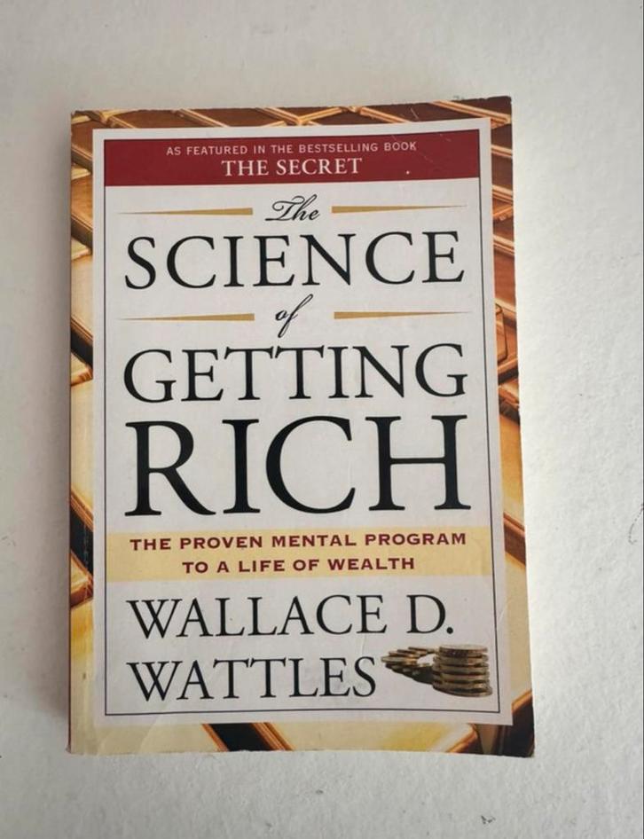 The Science of Getting Rich - Wallace D. Wattles, Boeken, Advies, Hulp en Training, Gelezen, Verzenden